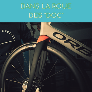 Dans la roue des "Doc""